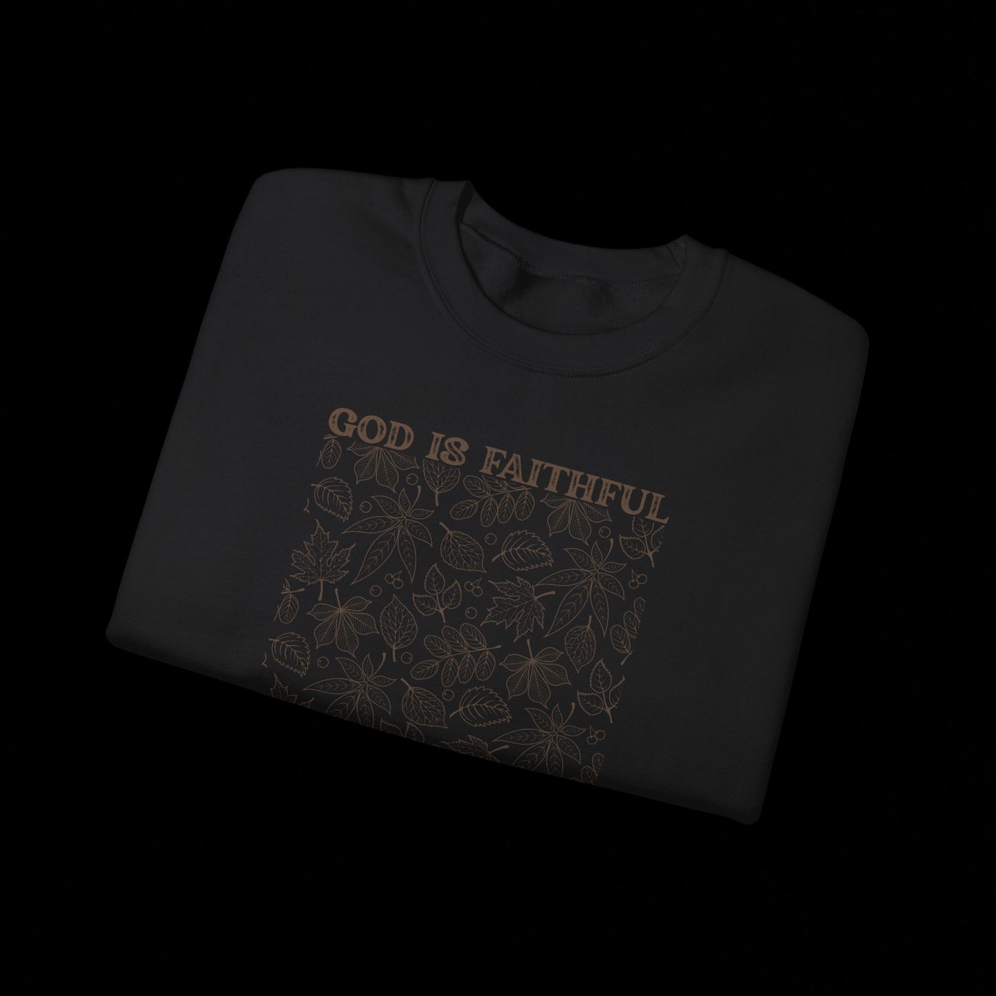 Faithful Seasonal  Sweatshirt