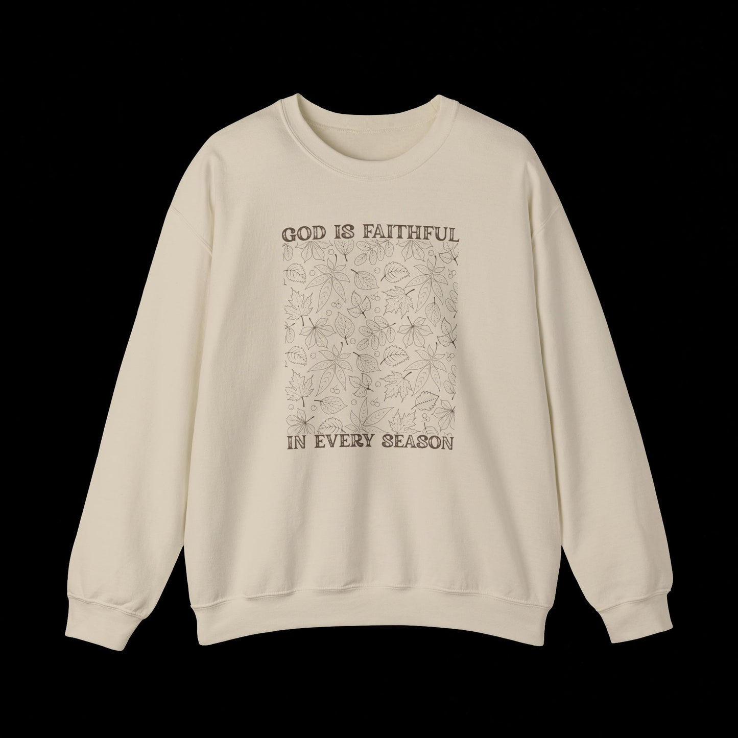 Faithful Seasonal  Sweatshirt
