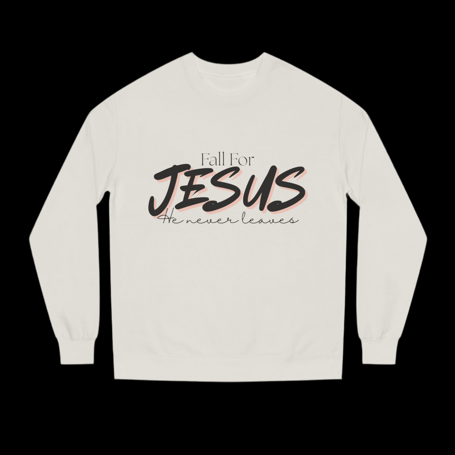 Fall for Jesus Women's Sweatshirt